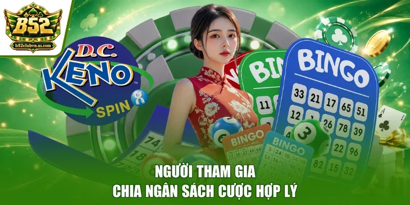 Người tham gia chia ngân sách cược hợp lý